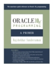 Oracle 10g Programming : A Primer - Book