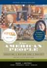The American People : Creating a Nation and Society Brief Edition, Primary Source Edition v. 2 - Book