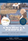 The American People : Creating a Nation and Society Brief Edition, Primary Source Edition v. 1 - Book