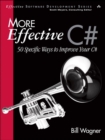 More Effective C# : 50 Specific Ways to Improve Your C# - Book