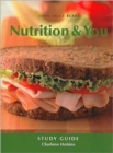 Study Guide for Nutrition and You - Book