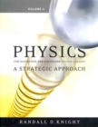 Physics for Scientists and Engineers : A Strategic Approach, Vol 4 (Chs 26-37) Text Component - Book