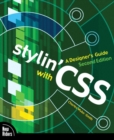 Stylin' with CSS : A Designer's Guide - Book