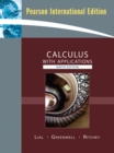 Calculus with Applications : International Edition - Book