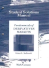 Fundamentals of Derivatives Markets : Student Solutions Manual - Book