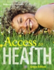 Access to Health : Access to Health, Green Edition Green Edition - Book