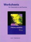 Worksheets for Classroom or Lab Practice for Prealgebra - Book