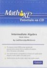 MathXL Tutorials on CD for Intermediate Algebra - Book