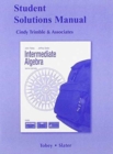 Intermediate Algebra : Student Solutions Manual - Book
