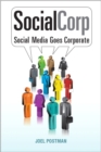 SocialCorp : Social Media Goes Corporate - Book