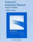 Student Solutions Manual, Single Variable for Thomas' Calculus - Book