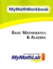 MyMathWorkbook for Basic Mathematics & Algebra - Book
