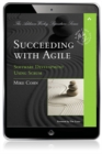 Succeeding with Agile :  Software Development Using Scrum - Mike Cohn