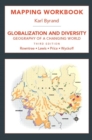 Mapping Workbook for Globalization and Diversity : Geography of a Changing World - Book