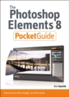 The Photoshop Elements 8 Pocket Guide - Book
