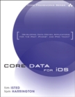 Core Data for iOS : Developing Data-Driven Applications for the iPad, iPhone, and iPod touch - eBook