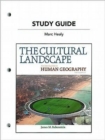 Study Guide for The Cultural Landscape : An Introduction to Human Geography - Book