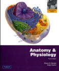 Anatomy & Physiology with Interactive Physiology 10-System Suite : International Edition - Book