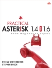 Practical Asterisk 1.4 and 1.6 : From Beginner to Expert - eBook