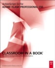 ActionScript 3.0 for Adobe Flash Professional CS5 Classroom in a Book - Book