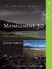 Management 3.0 : Leading Agile Developers, Developing Agile Leaders - Book