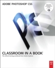 Adobe Photoshop CS5 Classroom in a Book - Adobe Creative Team