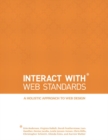 InterACT with Web Standards : A holistic approach to web design - eBook