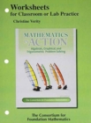 Worksheets for Classroom or Lab Practice for Mathematics in Action : Algebraic, Graphical, and Trigonometric Problem Solving - Book