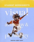 Student Worksheets for Visual Anatomy & Physiology (ValuePack Only) - Book