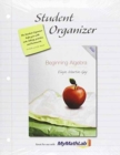 Student Organizer for Beginning Algebra - Book