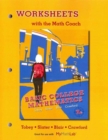 Worksheets with the Math Coach for Basic College Mathematics - Book