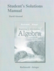 Student's Solutions Manual for Beginning and Intermediate Algebra with Applications & Visualization - Book