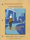 Worksheets with the Math Coach for Intermediate Algebra - Book