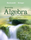 Beginning Algebra with Applications & Visualization - Book