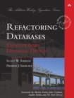 Refactoring Databases : Evolutionary Database Design - Book