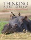 Thinking About Biology : An Introductory Laboratory Manual - Book