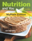 Nutrition and You, MyPlate Edition - Book