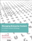 Managing Enterprise Content : A Unified Content Strategy - Book