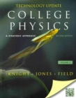 College Physics : A Strategic Approach Technology Update Volume 2 (Chs. 17-30) - Book