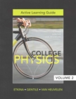 Active Learning Guide for College Physics, Vol. 2 (Chs. 14-29) - Book