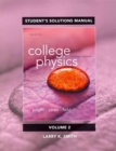 Student's Solutions Manual for College Physics : A Strategic Approach Volume 2 (Chs. 17-30) - Book