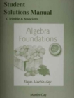 Student Organizer for Algebra Foundations : Prealgebra, Introductory & Intermediate Algebra - Book
