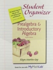 Student Organizer for Prealgebra & Introductory Algebra - Book
