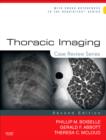 Thoracic Imaging: Case Review Series - Book