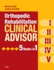 Orthopedic Rehabilitation Clinical Advisor - Book