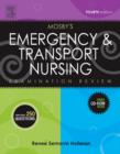 Mosby's Emergency & Transport Nursing Examination Review - E-Book - eBook