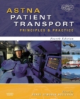 ASTNA Patient Transport - E-Book : Principles and Practice - eBook