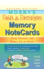 Mosby's Fluids & Electrolytes Memory NoteCards : Visual, Mnemonic, and Memory Aids for Nurses - Book