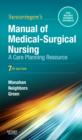 Manual of Medical-Surgical Nursing : A Care Planning Resource - Book