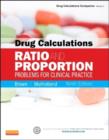 Drug Calculations : Ratio and Proportion Problems for Clinical Practice - Book